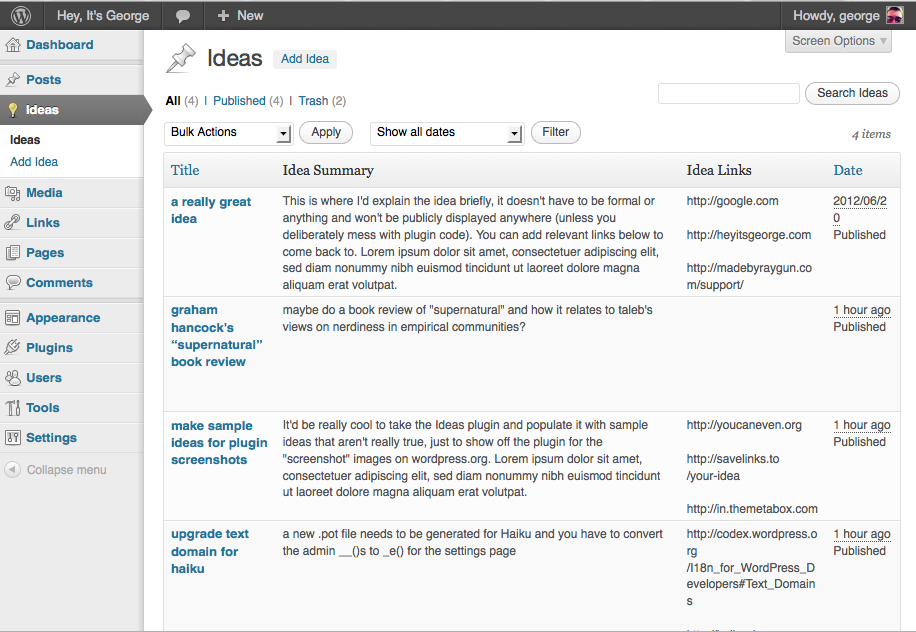View all your blog ideas in one place View all your blog ideas in one place with "Ideas" WordPress plugin